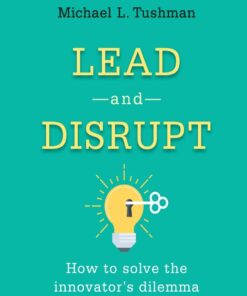 Lead and Disrupt - 2nd Edition