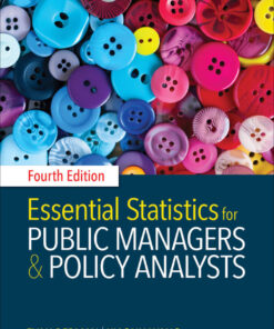 Essential Statistics for Public Managers and Policy Analysts - 4th Edition