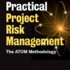 Practical Project Risk Management - 3rd Edition
