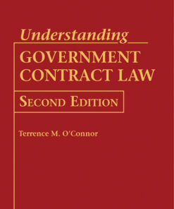 Understanding Government Contract Law - 2nd Edition