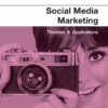 Social Media Marketing - 3rd Edition