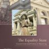 The Equality State: Government and Politics in Wyoming - 9th Edition