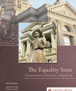 The Equality State: Government and Politics in Wyoming - 9th Edition