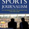 Sports Journalism - 2nd Edition