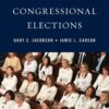 Politics of Congressional Elections - 10th Edition