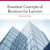 Essential Concepts of Business for Lawyers - 3rd Edition