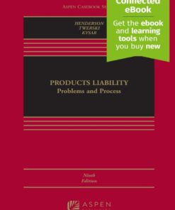 Products Liability - 9th Edition