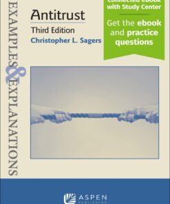 Examples & Explanations for  Antitrust - 3rd Edition