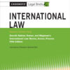 Casenote Legal Briefs for International Law, Keyed to Dunoff, Ratner, and Wippman - 5th Edition