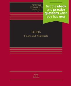 Torts: Cases and Materials - 5th Edition