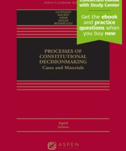 Processes of Constitutional Decisionmaking - 8th Edition