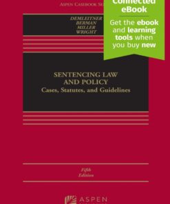 Sentencing Law and Policy - 5th Edition