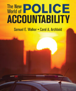 The New World of Police Accountability - 3rd Edition