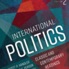 International Politics: Classic and Contemporary Readings - 2nd Edition