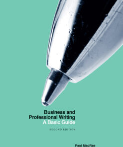 Business and Professional Writing: A Basic Guide - 2nd Edition