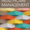 Dunn & Haimann's Healthcare Management - 10th Edition