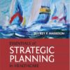 Essentials of Strategic Planning in Healthcare - 2nd Edition