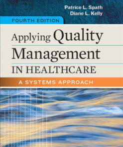 Applying Quality Management in Healthcare: A Systems Approach - 4th Edition