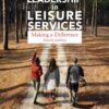 Leadership in Leisure Services: Making a Difference - 4th Edition