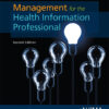 Management for the Health Information Professional - 2nd Edition