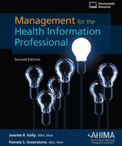 Management for the Health Information Professional - 2nd Edition