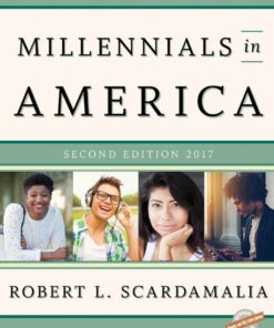 Millennials in America 2017 - 2nd Edition