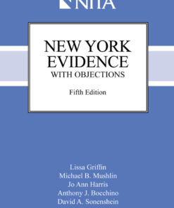 New York Evidence with Objections - 5th Edition