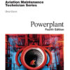 Aviation Maintenance Technician - 4th Edition