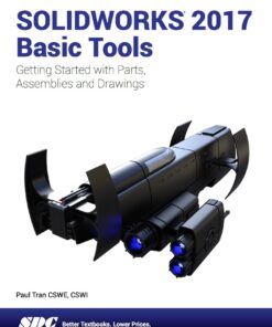 SOLIDWORKS 2017 Basic Tools - 8th Edition