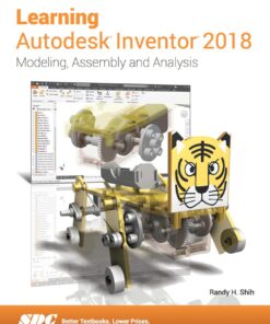 Learning Autodesk Inventor 2018 - 7th Edition