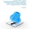 Visualization and Engineering Design Graphics with Augmented Reality Third Edition - 3rd Edition