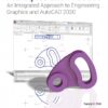 Principles and Practice An Integrated Approach to Engineering Graphics and AutoCAD 2020 - 13th Edition