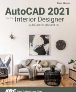 AutoCAD 2021 for the Interior Designer - 11th Edition
