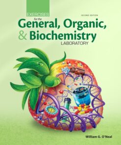 Exercises for the General, Organic, and Biochemistry Laboratory - 2nd Edition