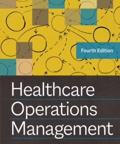 Healthcare Operations Management - 4th Edition