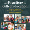 Critical Issues and Practices in Gifted Education - 3rd Edition