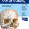 Head, Neck, and Neuroanatomy (THIEME Atlas of Anatomy), Latin Nomenclature - 3rd Edition