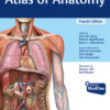 Atlas of Anatomy - 4th Edition