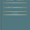 Canadian Constitutional Law - 6th Edition