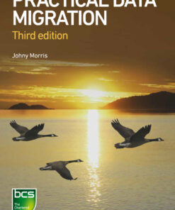 Practical Data Migration - 3rd Edition