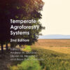 Temperate Agroforestry Systems - 2nd Edition