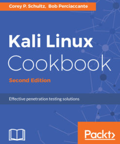 Kali Linux Cookbook - Second Edition - 2nd Edition