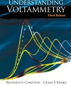 Understanding Voltammetry - 3rd Edition