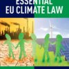 Essential EU Climate Law - 2nd Edition