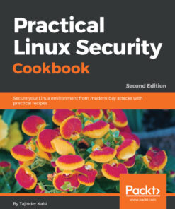 Practical Linux Security Cookbook - 2nd Edition