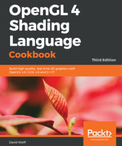 OpenGL 4 Shading Language Cookbook - 3rd Edition