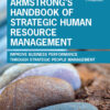 Armstrong's Handbook of Strategic Human Resource Management - 7th Edition