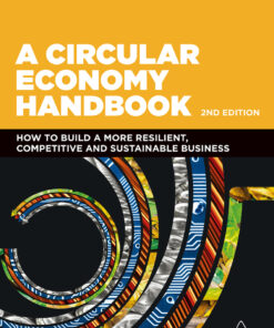 A Circular Economy Handbook - 2nd Edition
