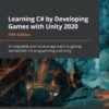 Learning C# by Developing Games with Unity 2020 - 5th Edition