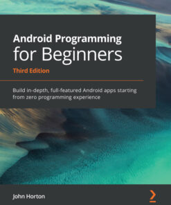 Android Programming for Beginners - 3rd Edition